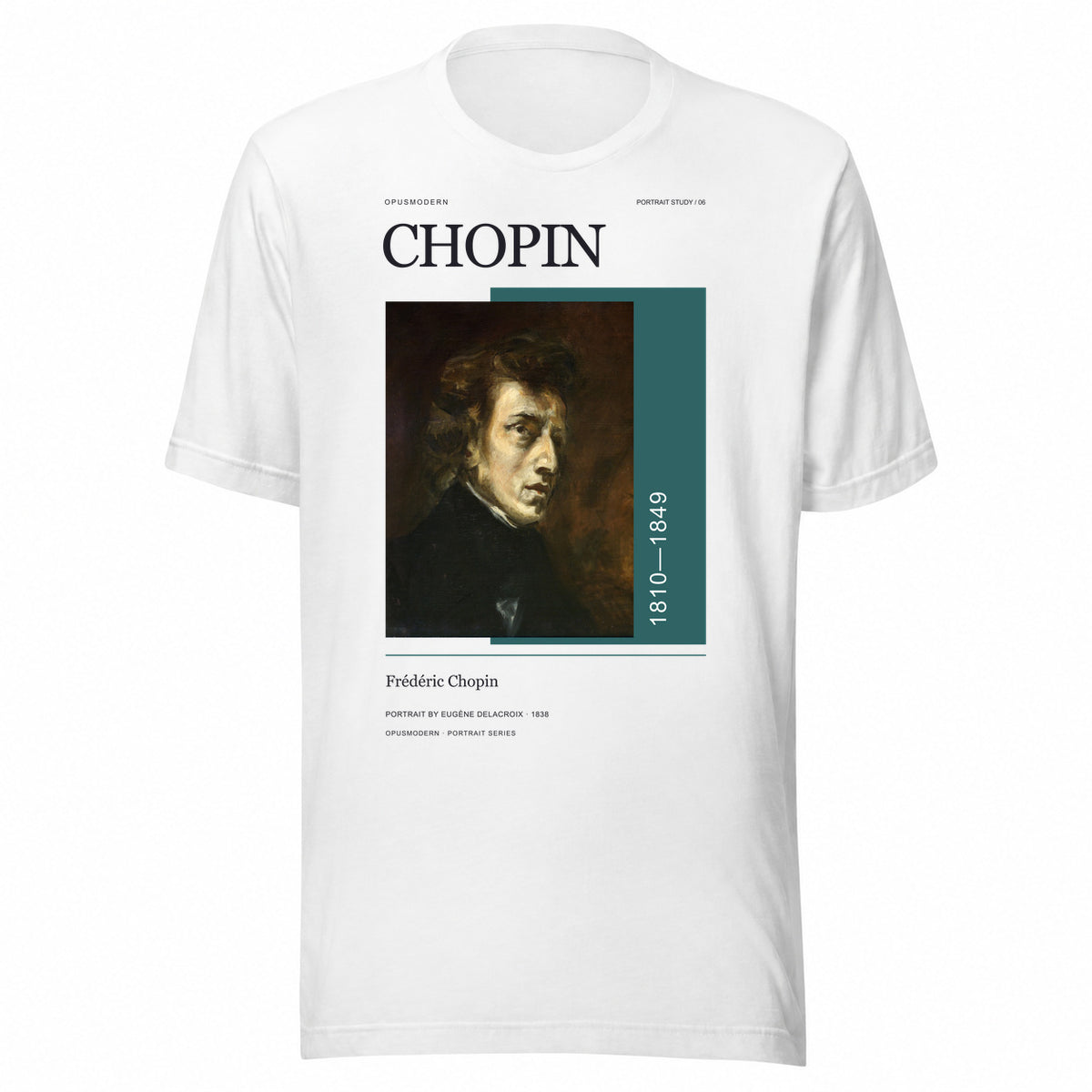 OPUSMODERN flat front mockup — 06 Chopin Portrait — OPUSMODERN Unisex T-Shirt