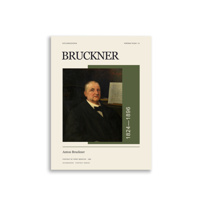 Bruckner Poster — Portrait — Edge-to-Edge — 3:4 print proportions for matching metric and inch sizes
