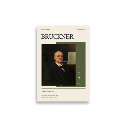 Bruckner Poster — Portrait — Edge-to-Edge — 21 × 30 cm (≈ 8.27″ × 11.81″) — full print dimensions